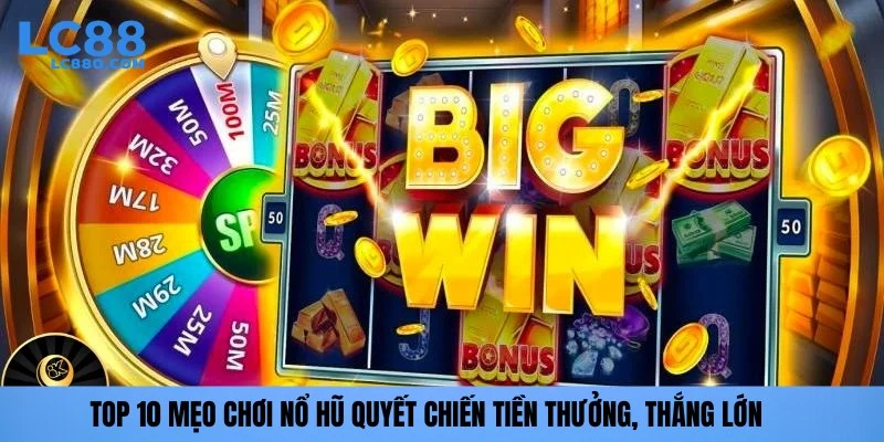 Quyết chiến tiền thưởng tại LC88